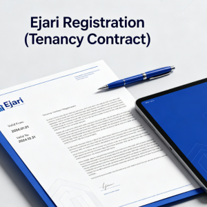 Ejari Registration (Tenancy Contract)